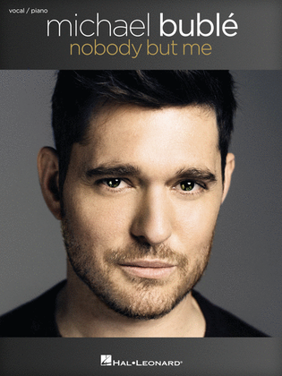 Book cover for Michael Buble - Nobody But Me