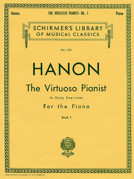 Charles-Louis Hanon: Virtuoso Pianist in 60 Exercises - Book 1