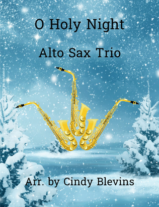 Book cover for O Holy Night, Alto Sax Trio