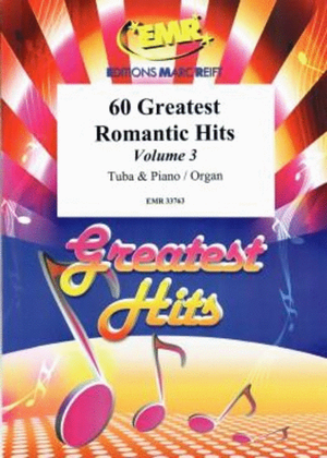 60 Greatest Romantic Hits Volume 3