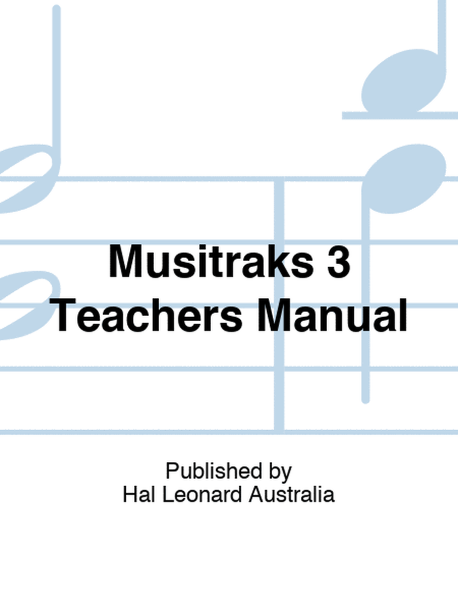 Musitraks 3 Teachers Manual