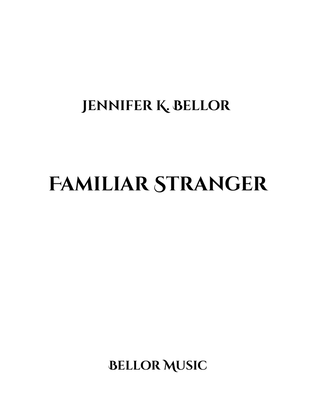 Book cover for Familiar Stranger - soprano and mixed ensemble (8 players)
