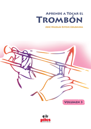Aprende a Tocar el Trombon Vol. 3