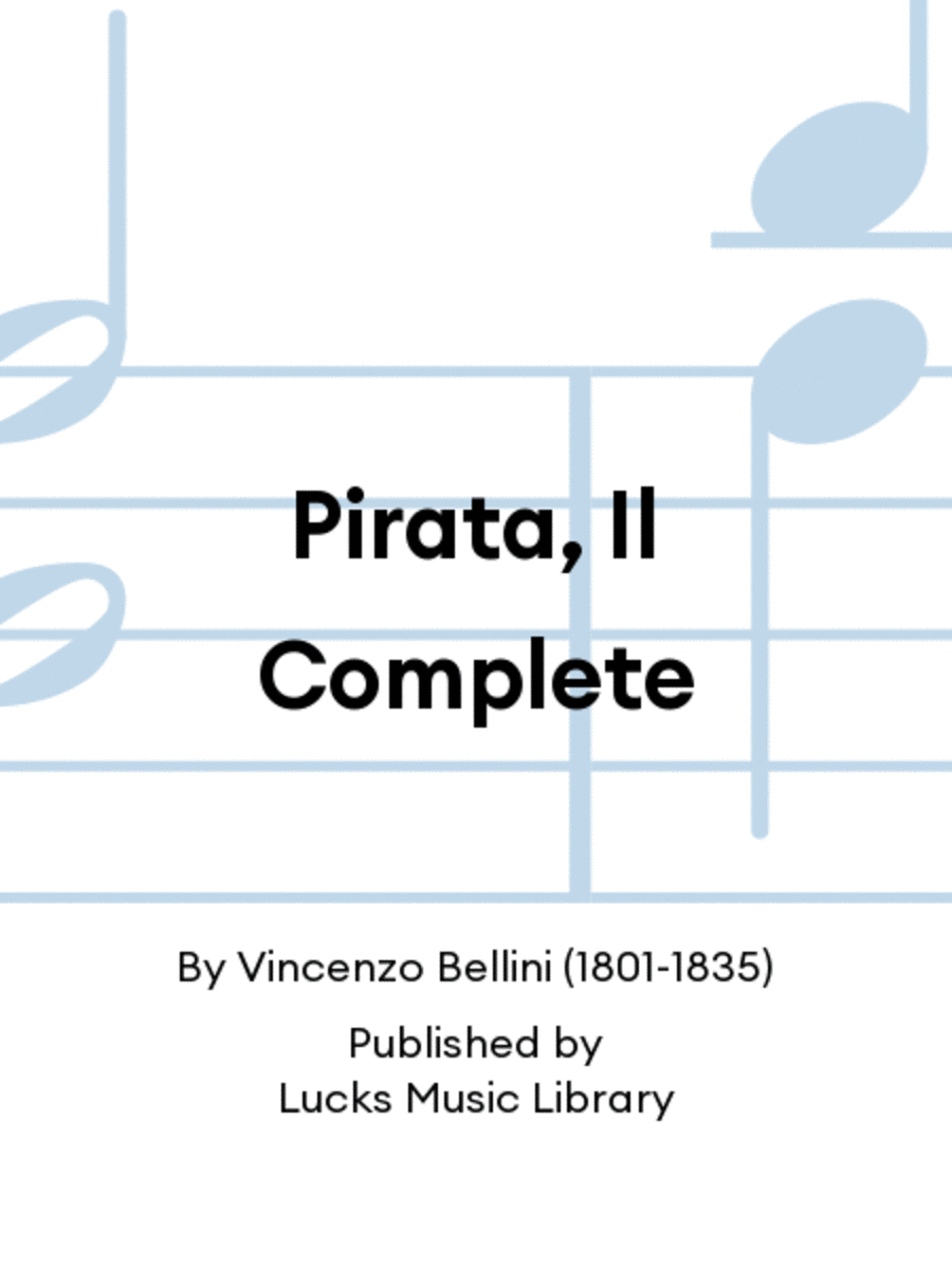 Pirata, Il Complete