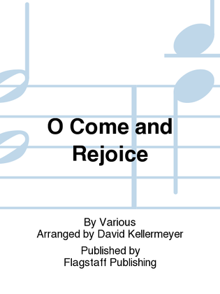 Book cover for O Come and Rejoice