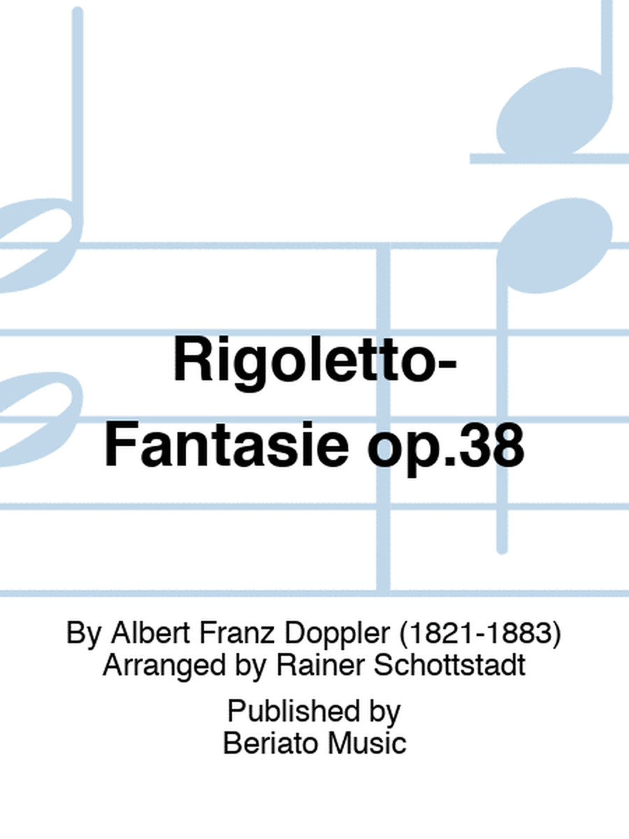 Rigoletto-Fantasie op.38