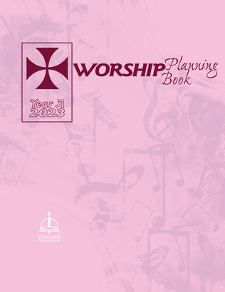 Worship Planning Book: Year A 2023