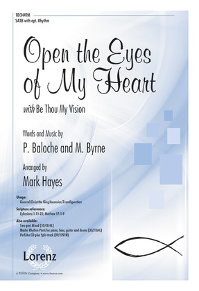 Open the Eyes of My Heart with Be Thou My Vision