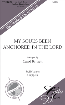 Book cover for My Soul's Been Anchored In The Lord