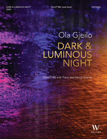 Dark & Luminous Night (Vocal Score)