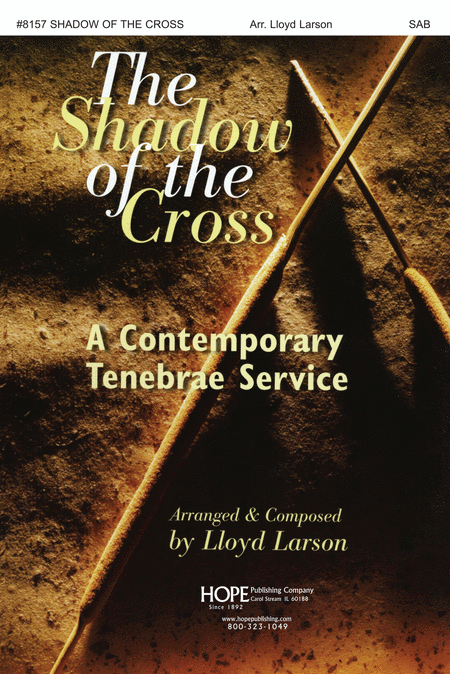 The Shadow of the Cross: A Contemporary Tenebrae Service