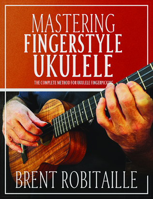 Book cover for Mastering Fingerstyle Ukulele
