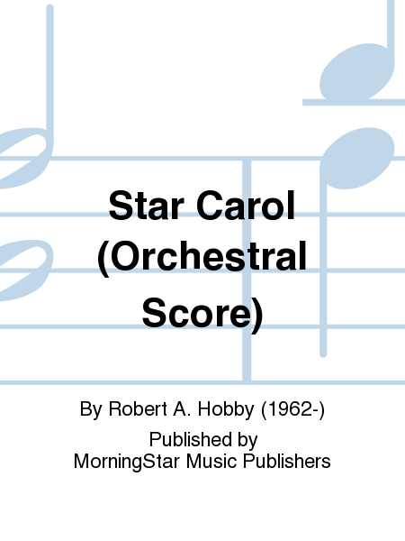 Star Carol (Orchestral Score)