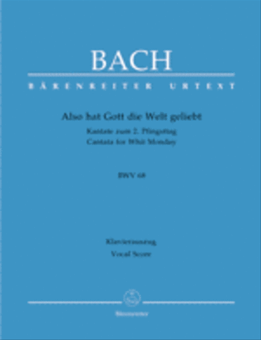 Also hat Gott die Welt geliebt, BWV 68 4-Part scores gallery preview page 1