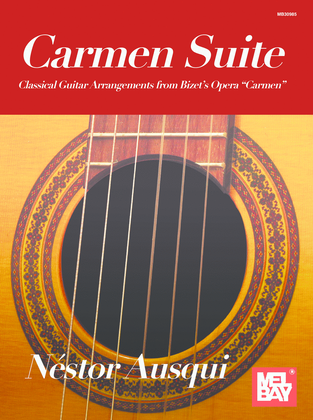 Book cover for Carmen Suite - Classical Guitar Arrangements from Bizet's Opera "Carmen"
