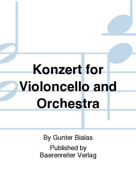 Konzert for Violoncello and Orchestra
