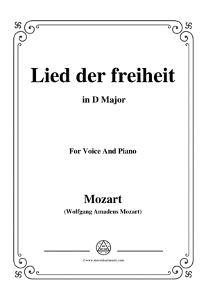 Mozart-Lied der freiheit,in D Major,for Voice and Piano