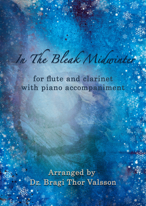 In The Bleak Midwinter - flute and clarinet duet with piano accompaniment