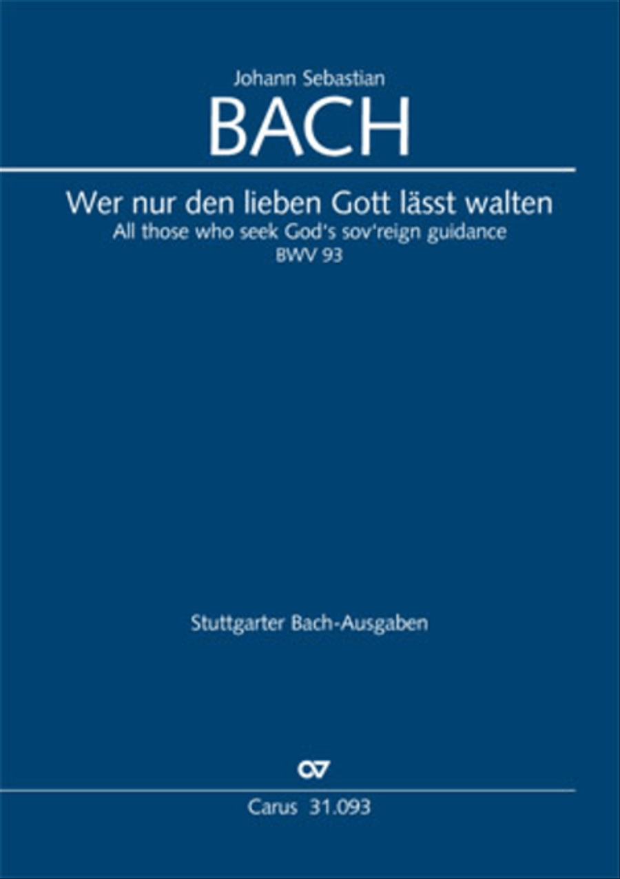 All those who seek God's sov'reign guidance (Wer nur den lieben Gott lasst walten) 4-Part scores gallery preview page 1