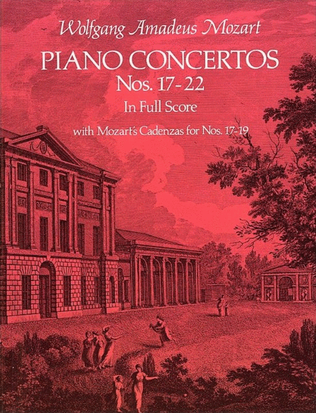 Mozart - Piano Concertos No 17-22 Full Score