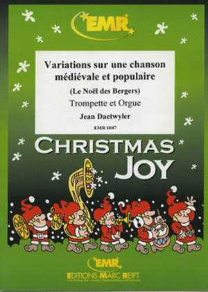 Book cover for Variations sur une chanson medievale et populaire / Le Noel des Bergers