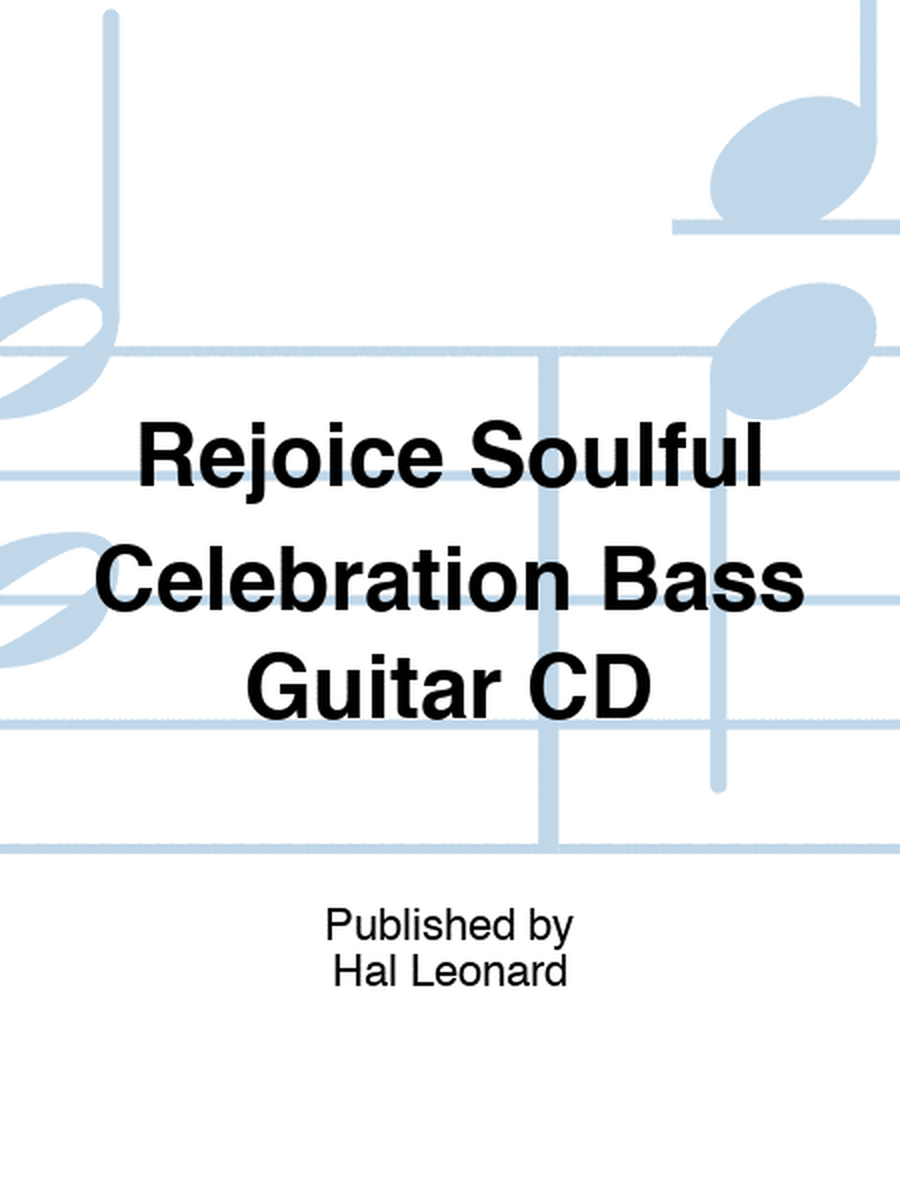 Rejoice Soulful Celebration Bass Guitar CD