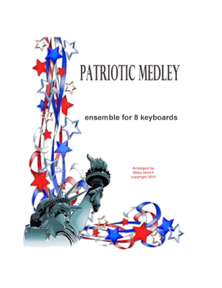 Patriotic Medley for 8 Electric Keyboards