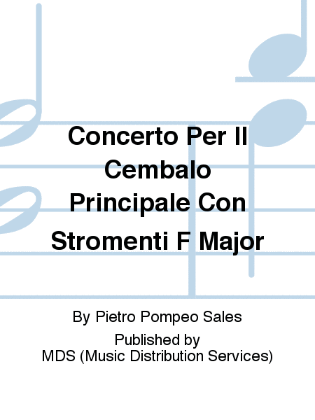 Concerto per il Cembalo Principale con Stromenti F Major