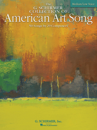 Book cover for The G. Schirmer Collection of American Art Song – 50 Songs by 29 Composers