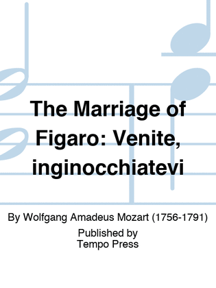 Book cover for MARRIAGE OF FIGARO, THE: Venite, inginocchiatevi