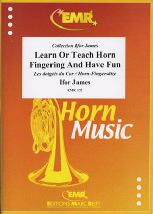 Book cover for Learn Or Teach Horn Fingering And Have Fun