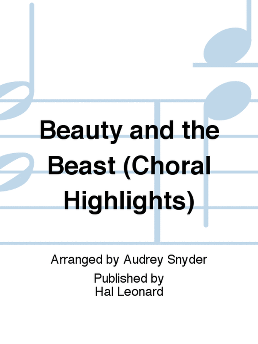 Beauty and the Beast (Choral Highlights)