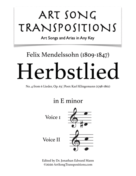 MENDELSSOHN: Herbstlied, Op. 63 no. 4 (transposed to E minor)
