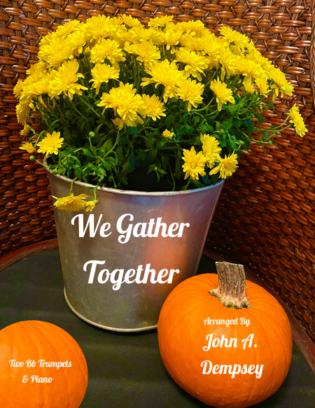 We Gather Together (Trio for Two Trumpets and Piano) image number null
