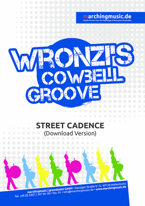 WRONZIS COWBELL GROOVE Street Cadence
