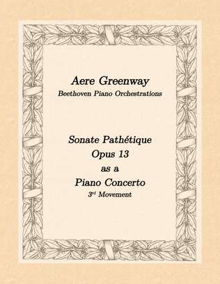 Beethoven's Sonata Pathetique, opus 13, 3rd movement, as a Piano Concerto