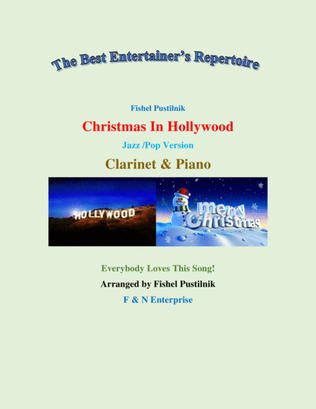 "Christmas In Hollywood"-Piano Background for Clarinet and Piano