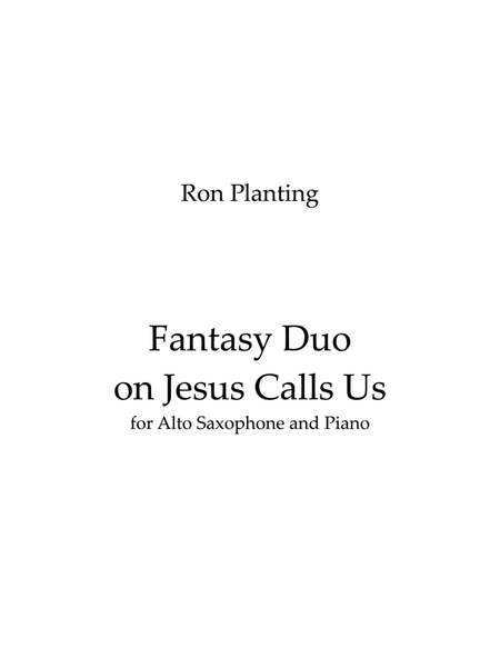 Fantasy Duo on Jesus Calls Us for Alto Saxophone and Piano image number null