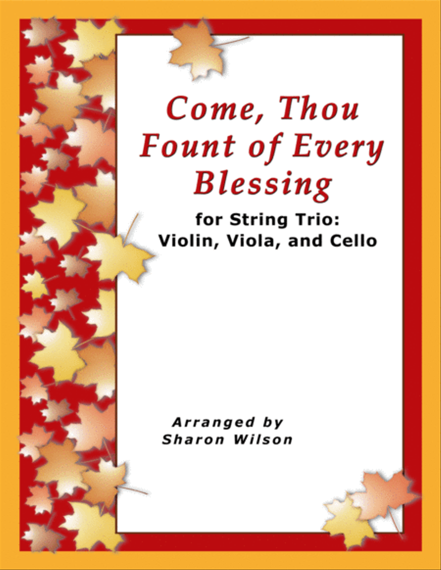 Come, Thou Fount of Every Blessing (for String Trio – Violin, Viola, and Cello) String Trio scores gallery preview page 1