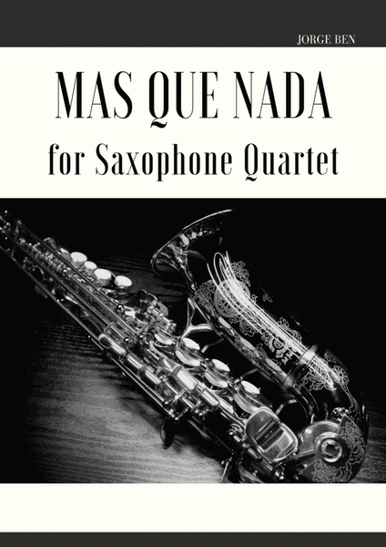 Mas Que Nada for Saxophone Quartet image number null