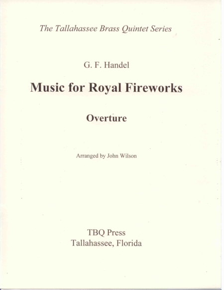 Overture to Music for Royal Fireworks