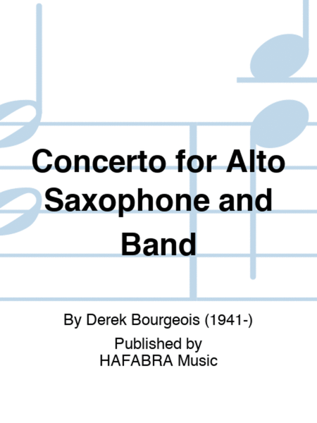 Concerto for Alto Saxophone and Band