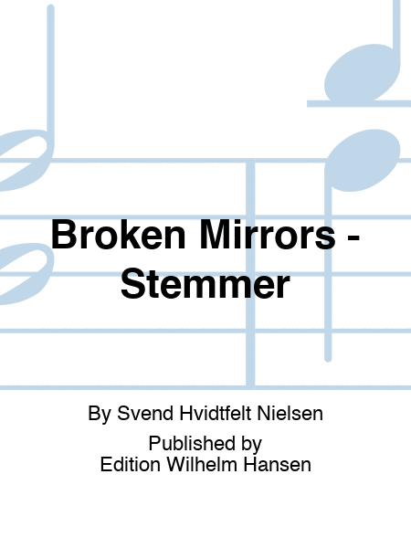Broken Mirrors - Stemmer