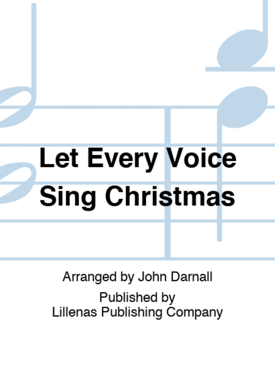 Let Every Voice Sing Christmas