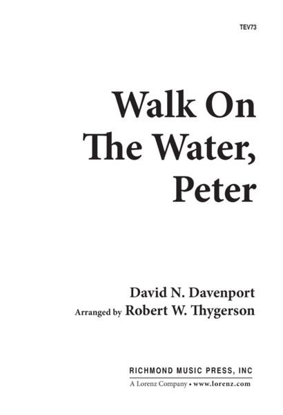 Walk on the Water, Peter