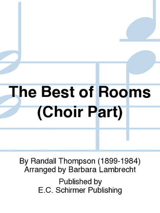 The Best of Rooms (Choir Part)