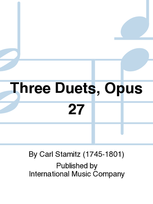 Book cover for Three Duets, Opus 27, For Two Violins Or Two Flutes
