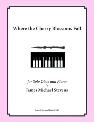Where the Cherry Blossoms Fall - Oboe & Piano