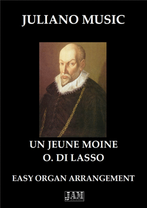 UN JEUNE MOINE (EASY ORGAN) - O. DI LASSO