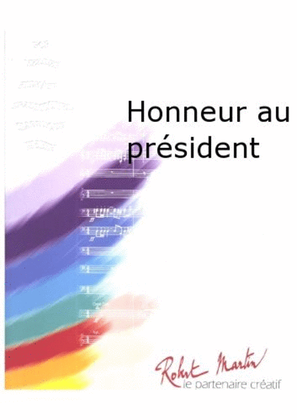 Book cover for Honneur au President